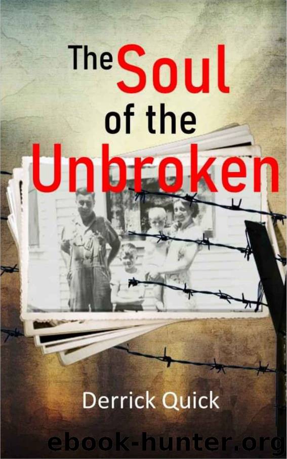 The Soul of the Unbroken by Derrick Quick