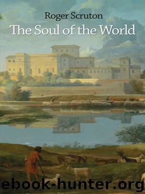 The Soul of the World by Scruton Roger