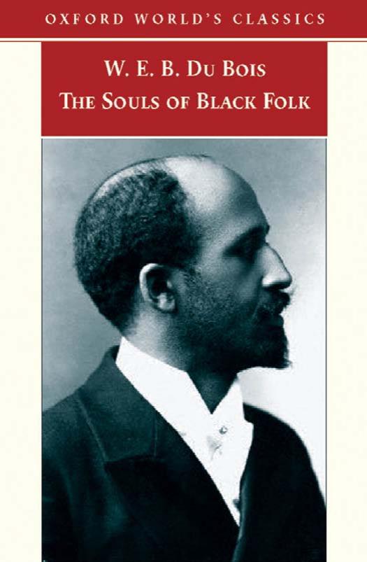 The Souls of Black Folk by W. E. B. Du Bois & Brent Hayes Edwards