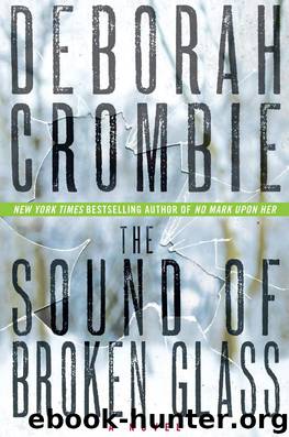 The Sound of Broken Glass by Deborah Crombie