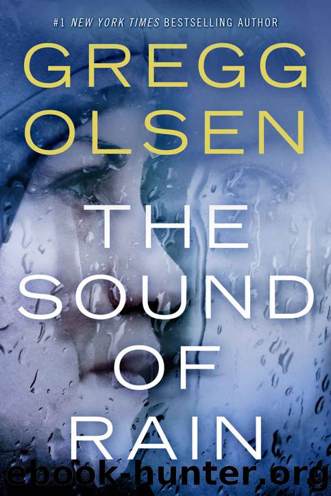 The Sound of Rain by Gregg Olsen