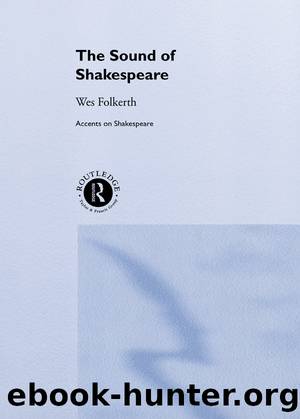 The Sound of Shakespeare by Folkerth Wes;