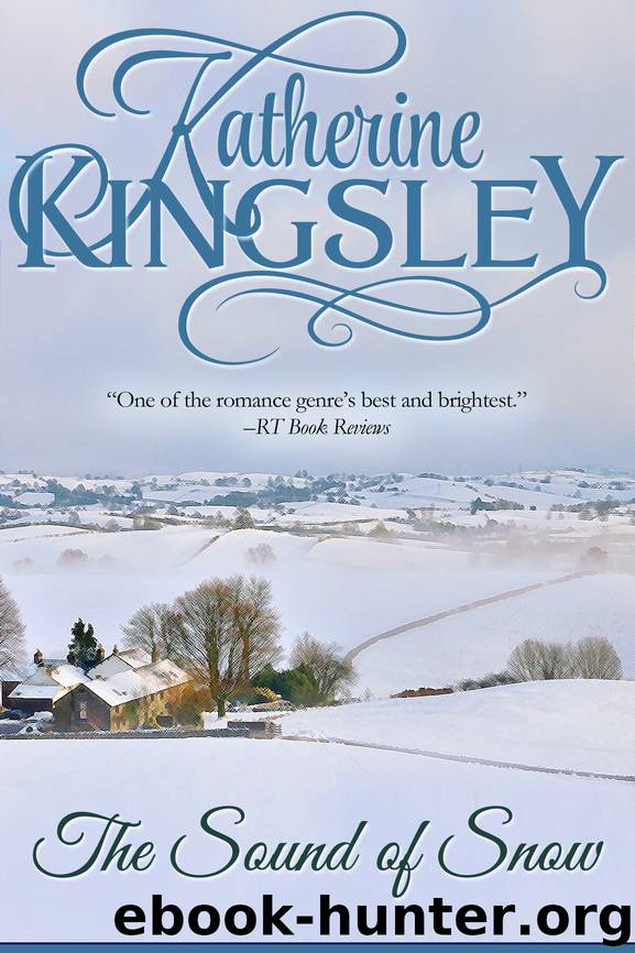 The Sound of Snow by Katherine Kingsley