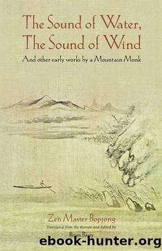 The Sound of Water, The Sound of Wind by Zen Master Bopjong