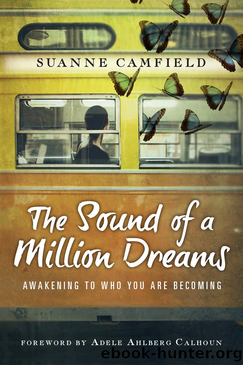 The Sound of a Million Dreams by Camfield Suanne;Calhoun Adele Ahlberg;