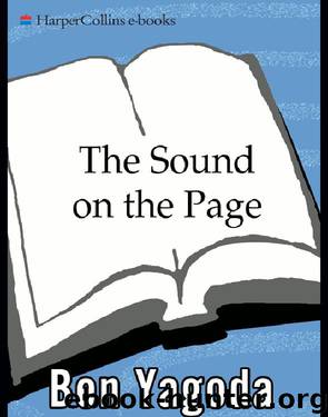 The Sound on the Page by Ben Yagoda
