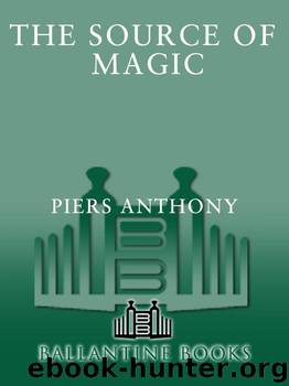 The Source of Magic by Piers Anthony