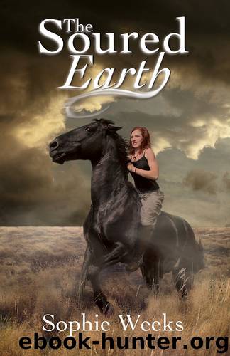 The Soured Earth by Sophie Weeks