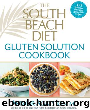 The South Beach Diet Gluten Solution Cookbook by Arthur Agatston