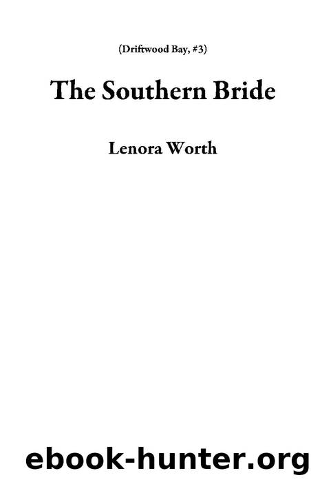 The Southern Bride by Lenora Worth