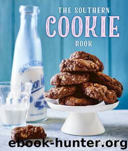 The Southern Cookie Book by The Editors of Southern Living
