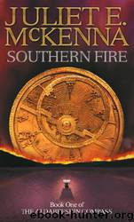 The Southern Fire by Juliet E. McKenna