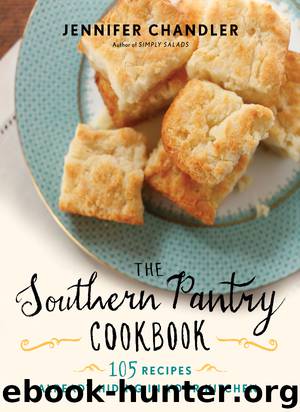The Southern Pantry Cookbook by Jennifer Chandler