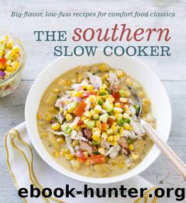 The Southern Slow Cooker by Kendra Bailey Morris