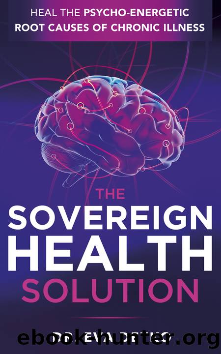 The Sovereign Health Solution by Dr. Eva Detko