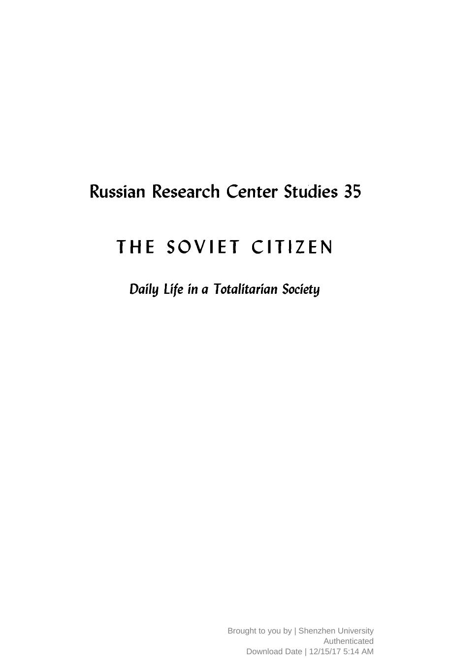 The Soviet Citizen: Daily Life in a Totalitarian Society by Alex Inkeles / Raymond Augustine Bauer