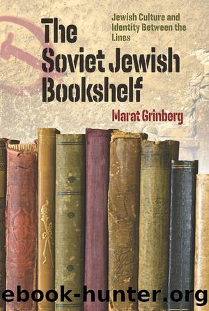 The Soviet Jewish Bookshelf by Marat Grinberg