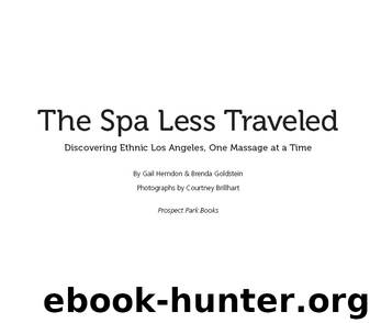 The Spa Less Traveled by Gail Herndon