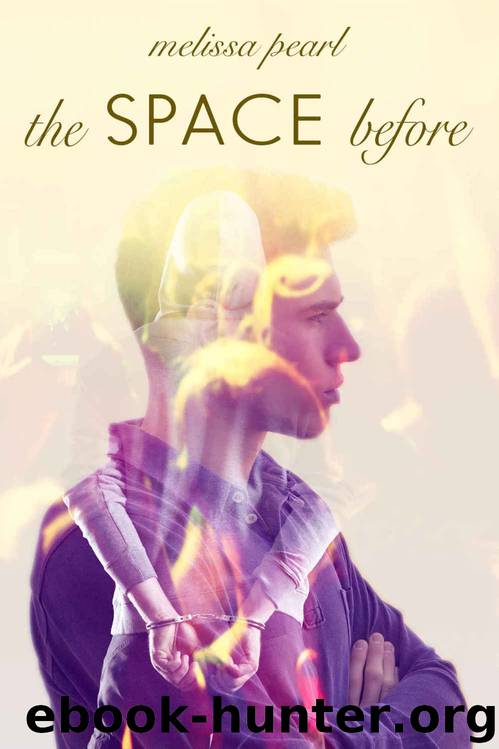 The Space Before (The Space Between Heartbeats #0.5) by Melissa Pearl