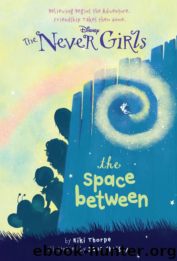 The Space Between (Disney Fairies) by Kiki Thorpe