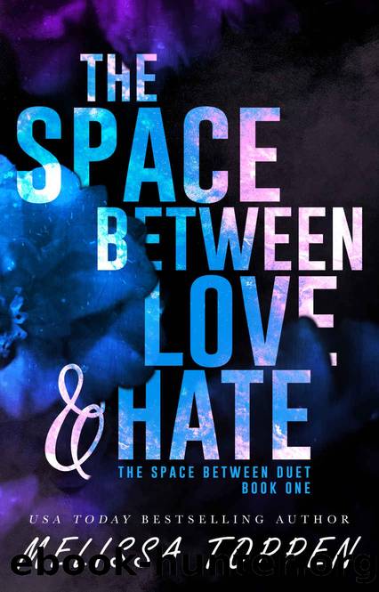 The Space Between Love & Hate: An Enemies to Lovers, Best Friend's Brother Romance (The Space Between Duet Book 1) by Melissa Toppen