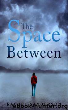 The Space Between by Rachel Sanderson