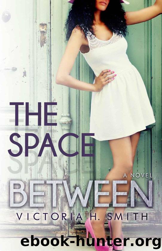 The Space Between by Smith Victoria H