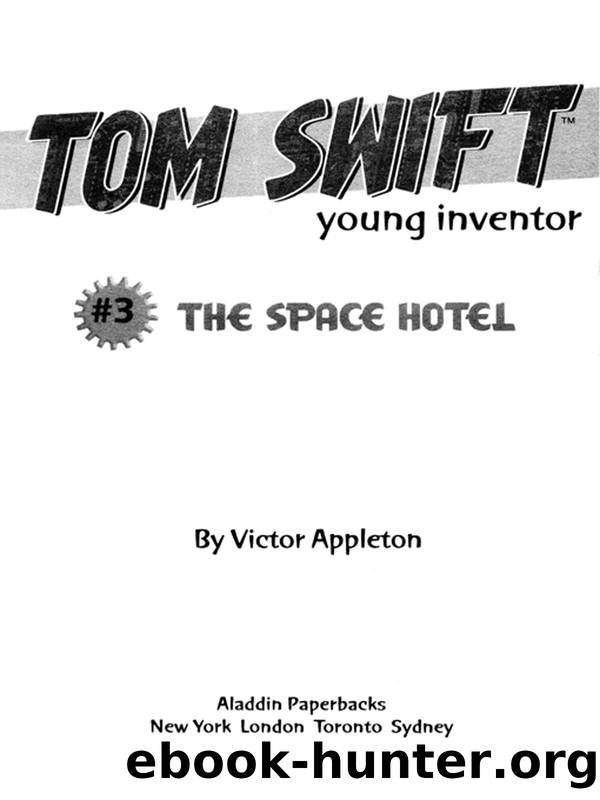 The Space Hotel by Victor Appleton