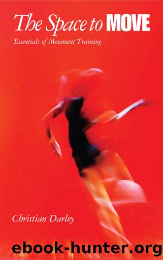 The Space to Move by Christian Darley