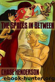 The Spaces in Between by Chase Henderson