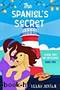 The Spaniel's Secret by Mayfair Megan