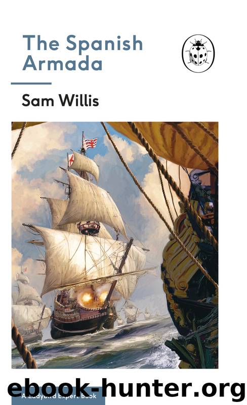 The Spanish Armada by Sam Willis