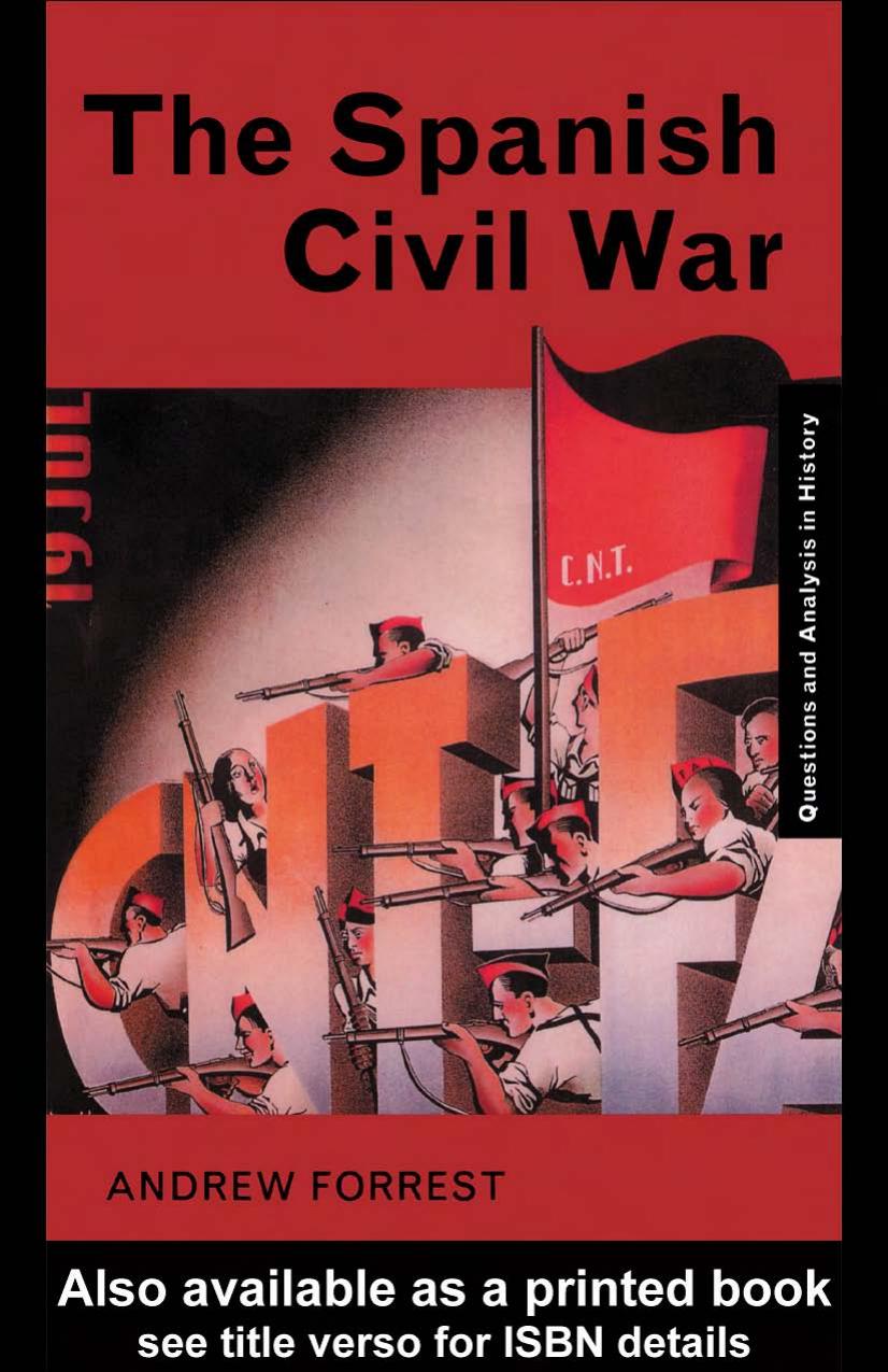 The Spanish Civil War (Questions and Analysis in History) by Andrew Forrest