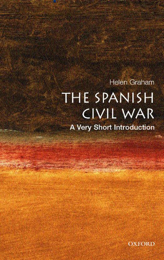The Spanish Civil War: A Very Short Introduction (Very Short Introductions) by Helen Graham