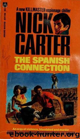 The Spanish Connection by Nick Carter