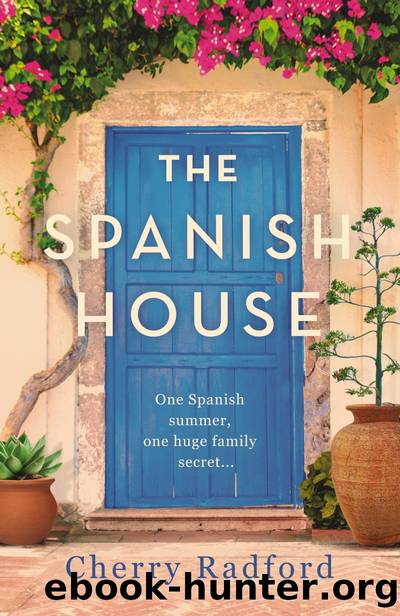 The Spanish House by Cherry Radford