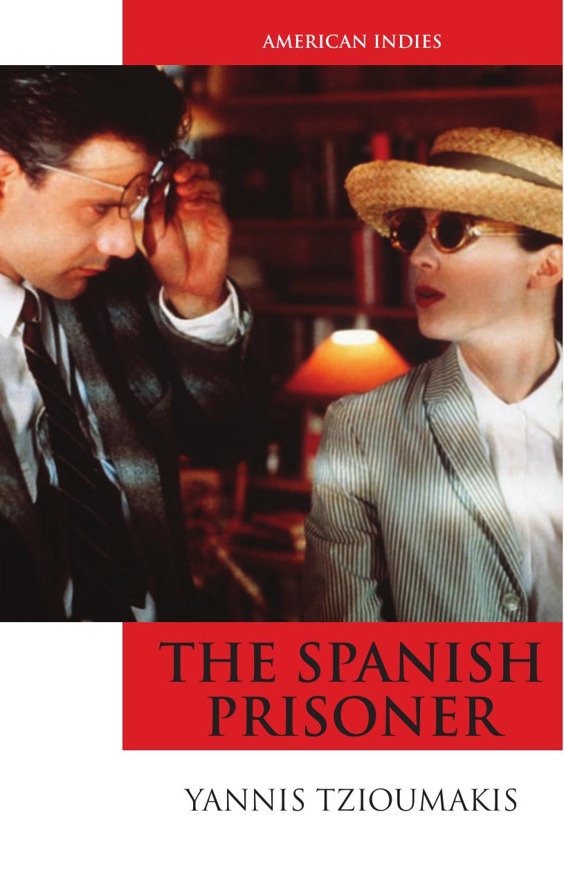 The Spanish Prisoner (American Indies) by Yannis Tzioumakis
