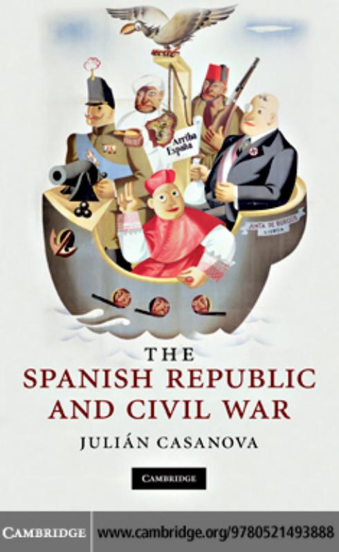 The Spanish Republic and Civil War by Julián Casanova