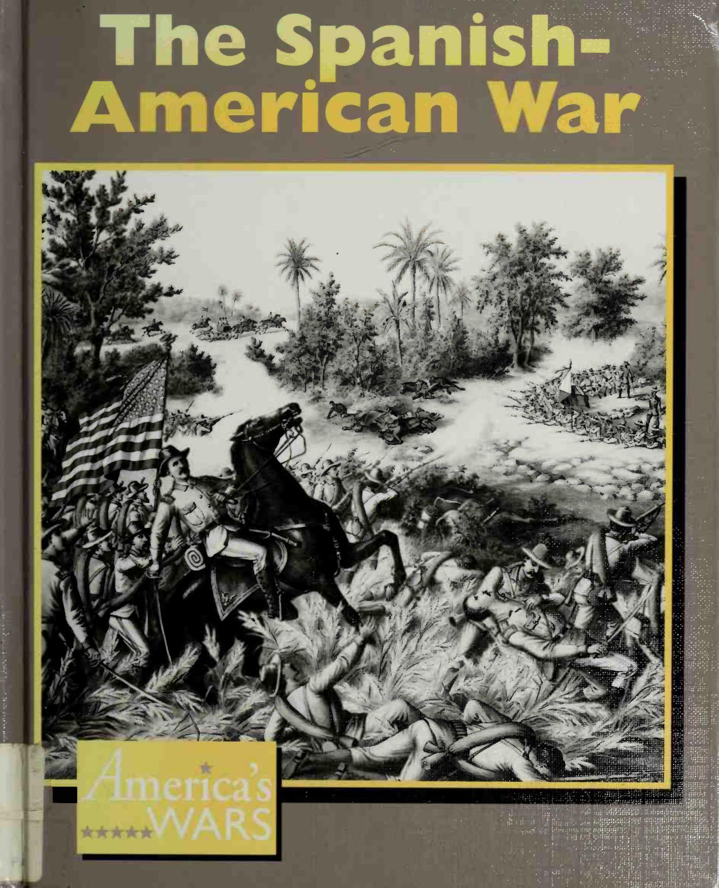 The Spanish-American War (America's Wars) by Unknown