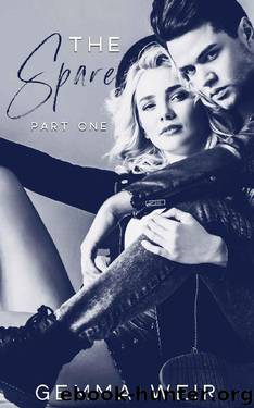 The Spare - Part One (The Kings & Queens of St Augustus Book 1) by Gemma Weir