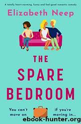 The Spare Bedroom: by Elizabeth Neep