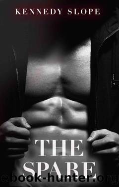 The Spare: An Enemies-to-Lovers Mafia Romance (Crowned Legacy Book 2) by Kennedy Slope