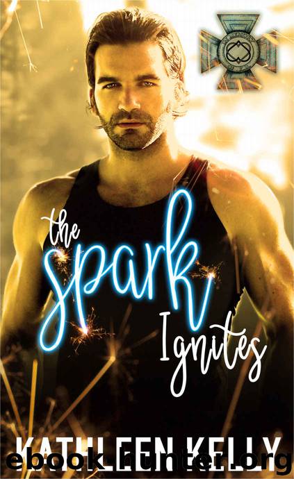 The Spark Ignites by Kelly Kathleen