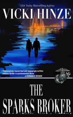 The Sparks Broker by Vicki Hinze