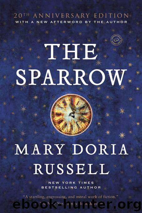 The Sparrow: A Novel (The Sparrow series) by Russell Mary Doria