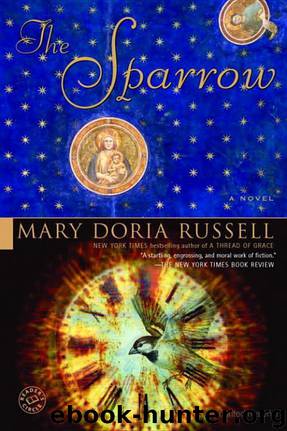 The Sparrow: A Novel by Mary Doria Russell