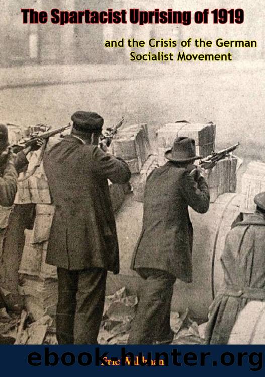 The Spartacist Uprising of 1919 by Eric Waldman