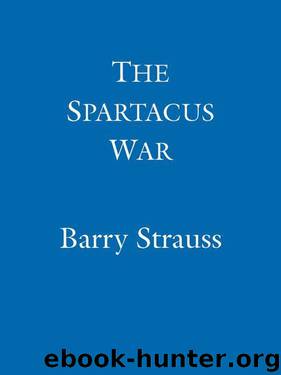 The Spartacus War by Strauss Barry