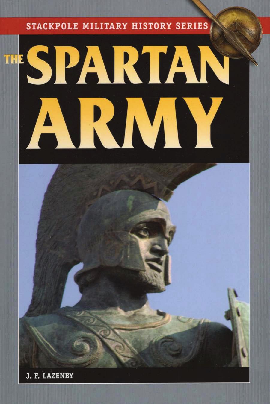 The Spartan Army by Wendy