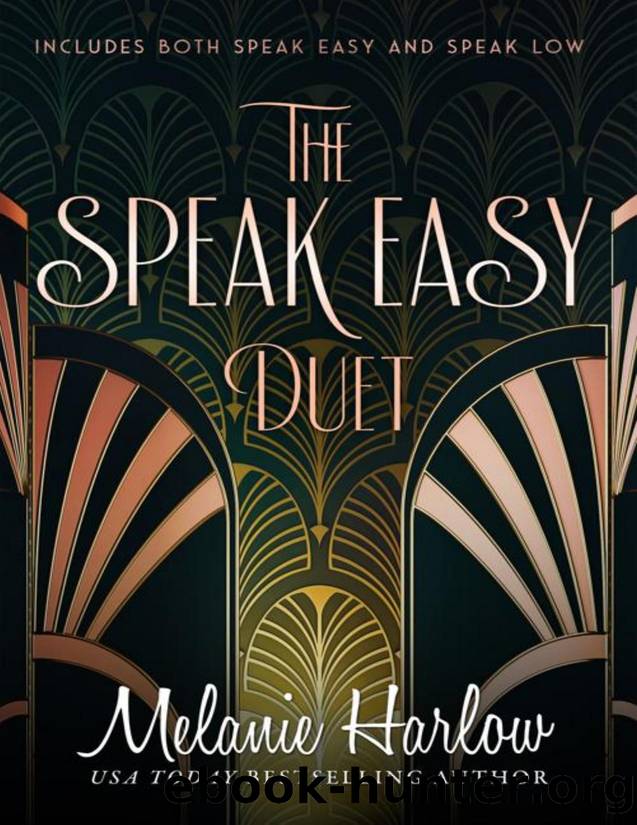 The Speak Easy Duet: Includes both Speak Easy and Speak Low by Unknown